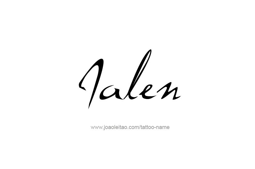 Tattoo Design  Name Jalen   