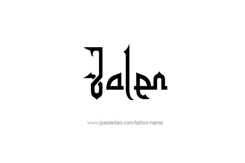 Tattoo Design  Name Jalen   