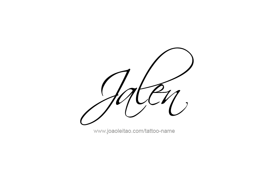 Tattoo Design  Name Jalen   