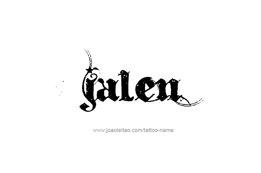 Tattoo Design  Name Jalen   