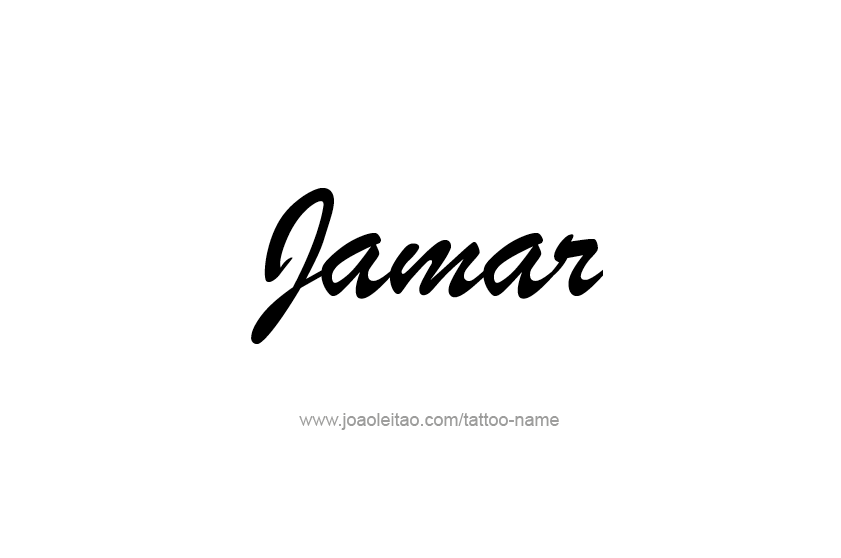 Tattoo Design  Name Jamar   