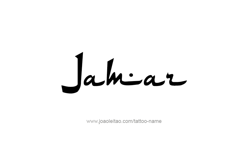 Tattoo Design  Name Jamar   