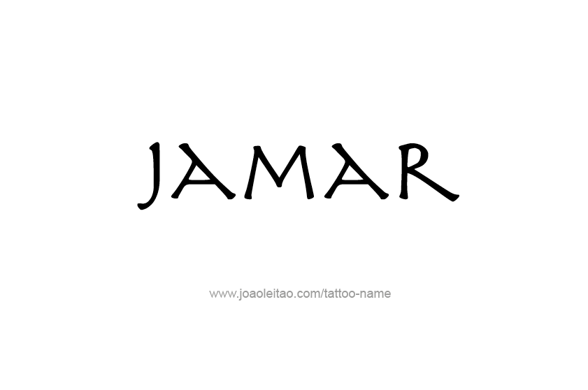 Tattoo Design  Name Jamar   