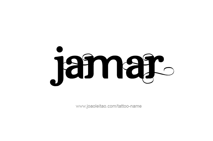 Tattoo Design  Name Jamar   