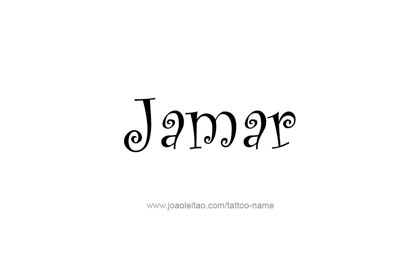 Tattoo Design  Name Jamar   