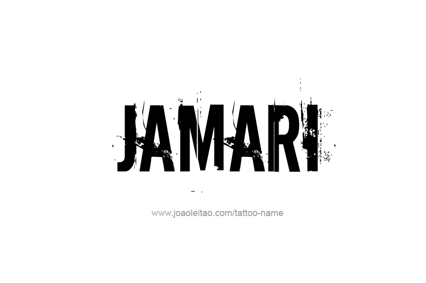 Tattoo Design  Name Jamari   