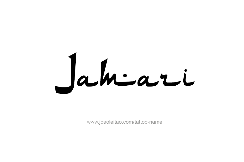 Tattoo Design  Name Jamari   