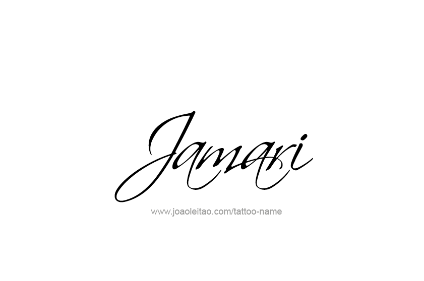 Tattoo Design  Name Jamari   