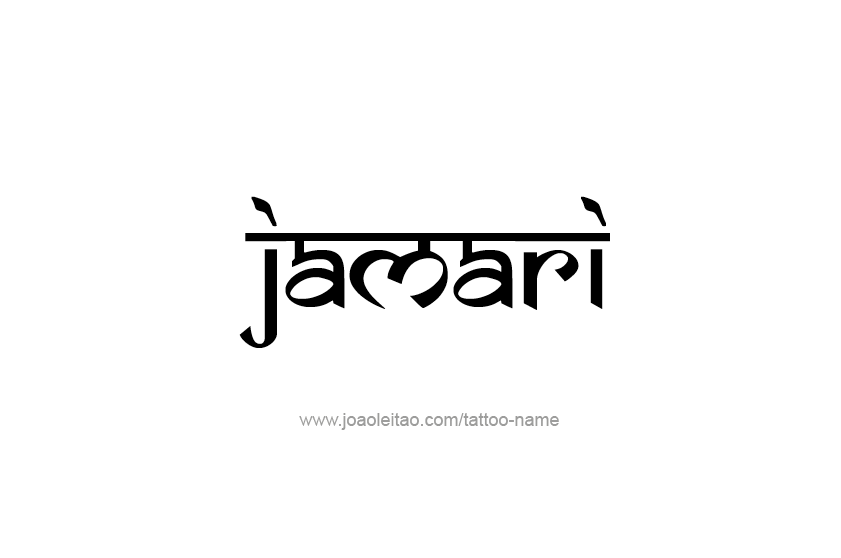 Tattoo Design  Name Jamari   