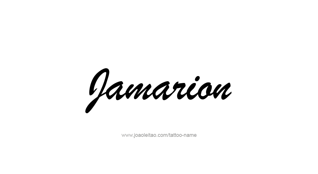 Tattoo Design  Name Jamarion   