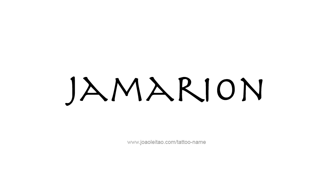 Tattoo Design  Name Jamarion   