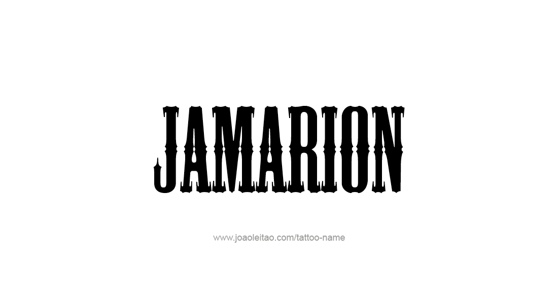 Tattoo Design  Name Jamarion   