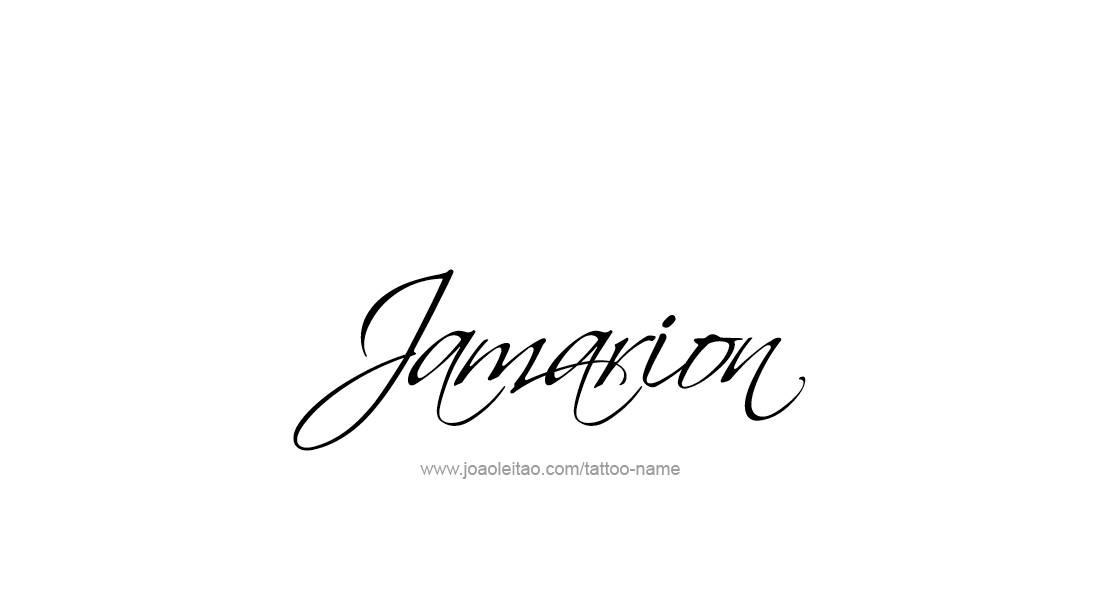 Tattoo Design  Name Jamarion   