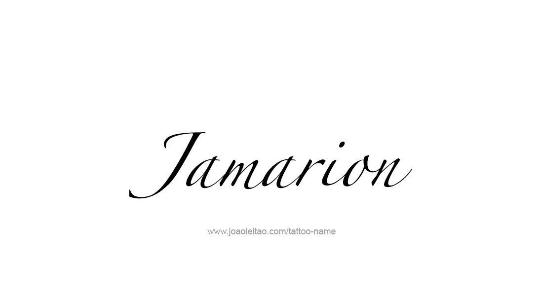 Tattoo Design  Name Jamarion   