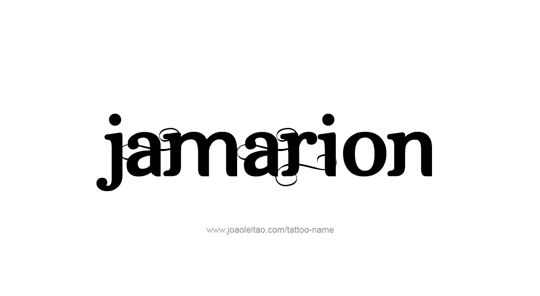 Tattoo Design  Name Jamarion   