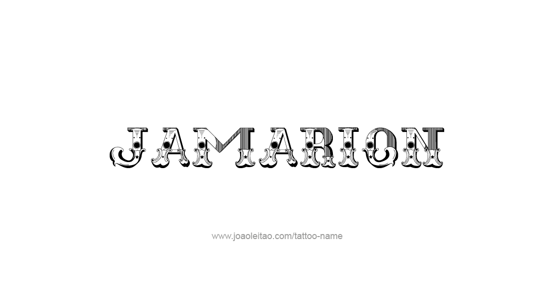 Tattoo Design  Name Jamarion   