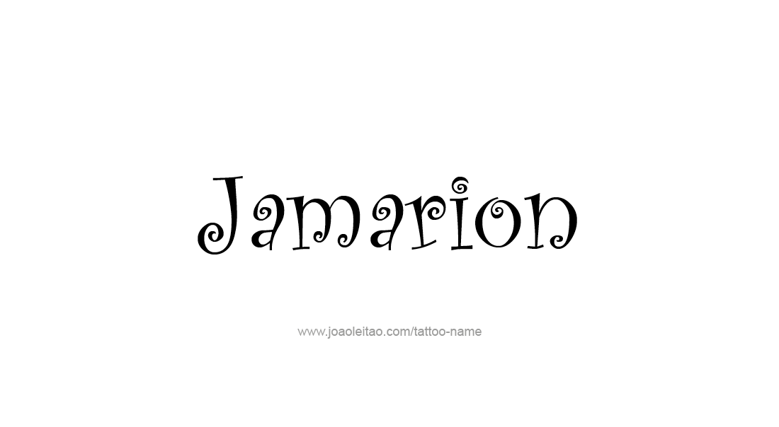 Tattoo Design  Name Jamarion   