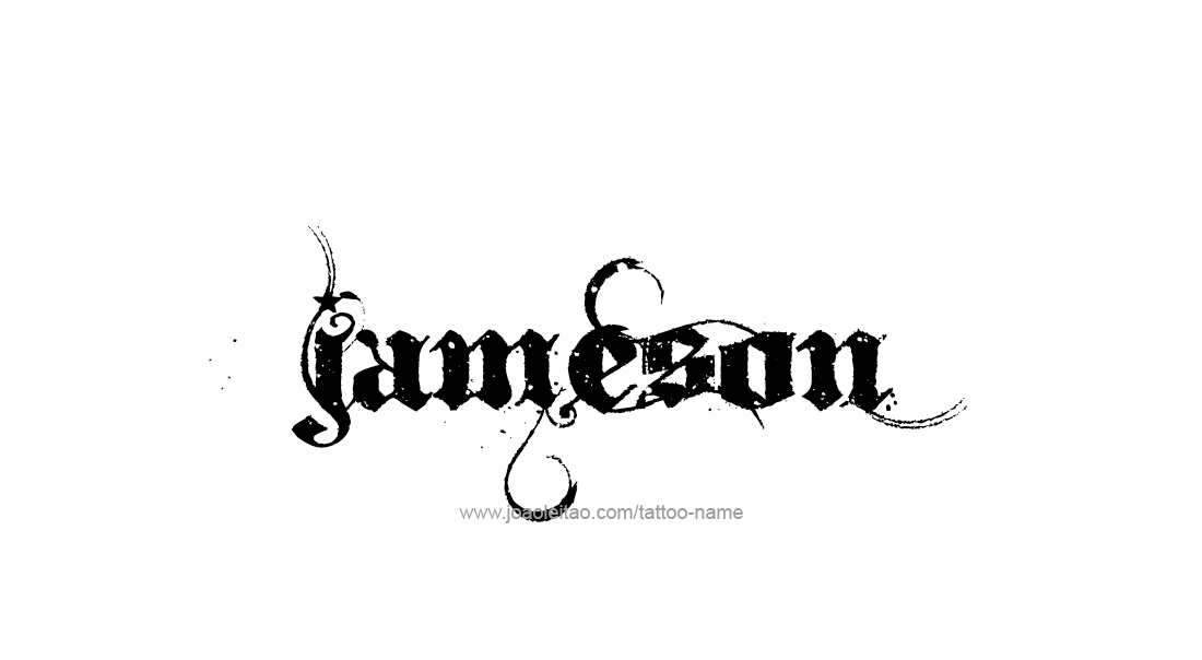 Tattoo Design  Name Jameson   