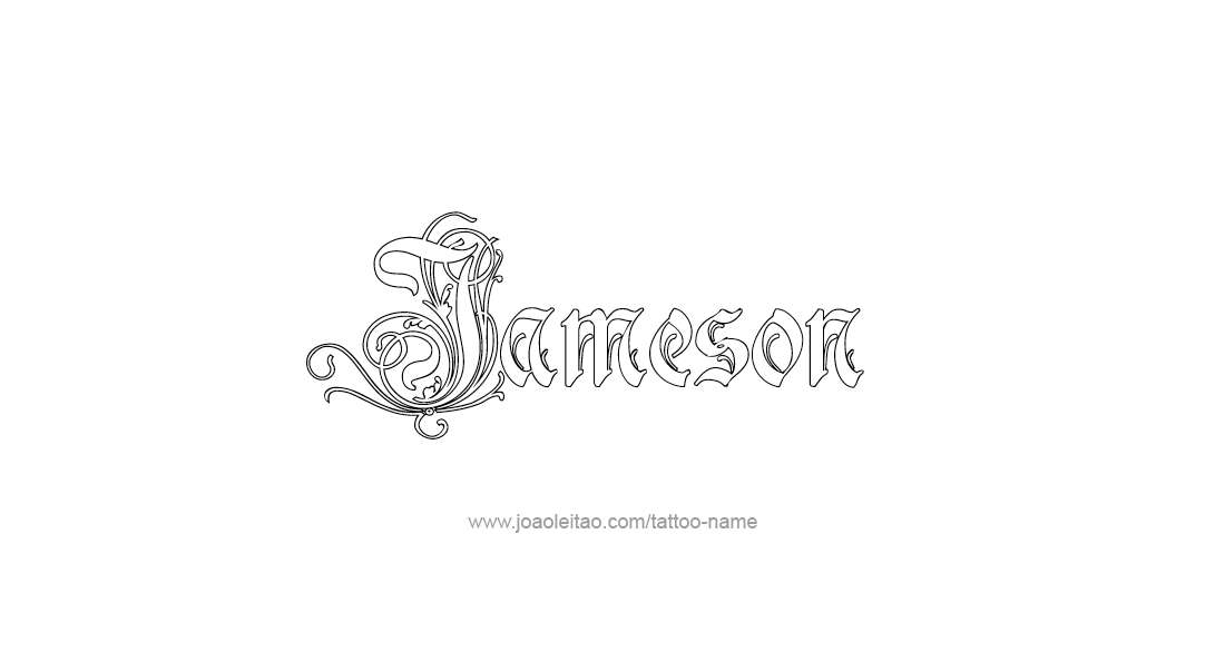 Tattoo Design  Name Jameson   