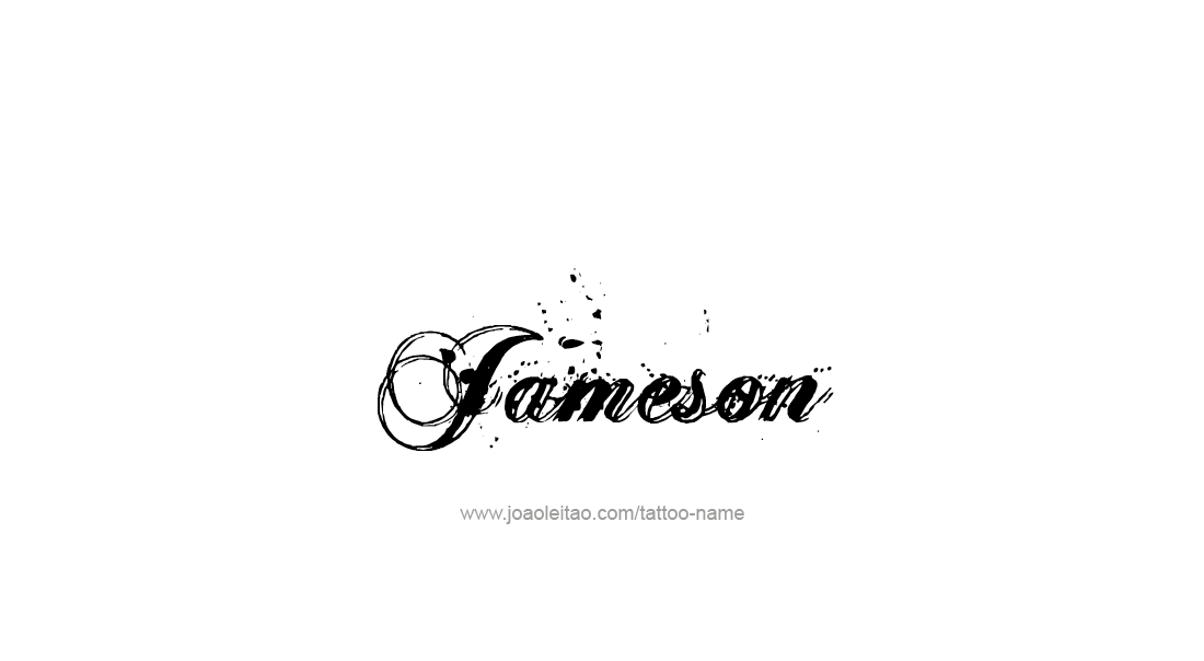 Tattoo Design  Name Jameson   