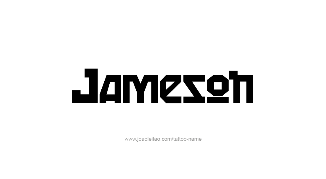 Tattoo Design  Name Jameson   