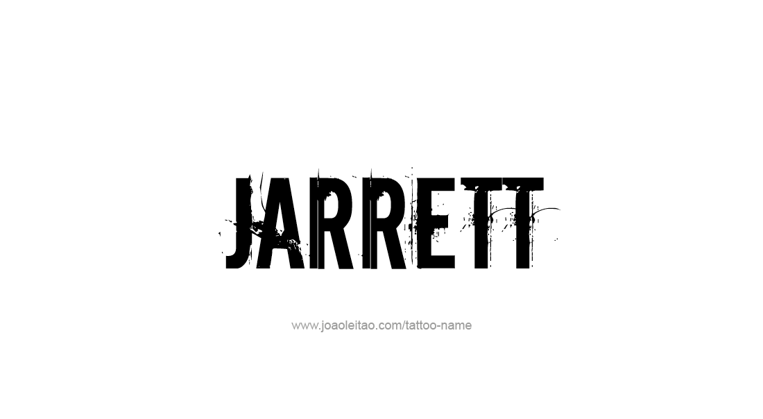 Tattoo Design  Name Jarrett   