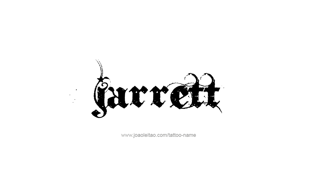 Tattoo Design  Name Jarrett   