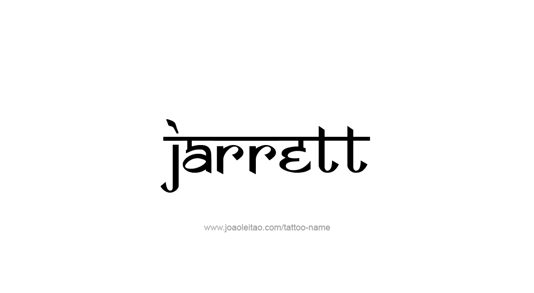 Tattoo Design  Name Jarrett   