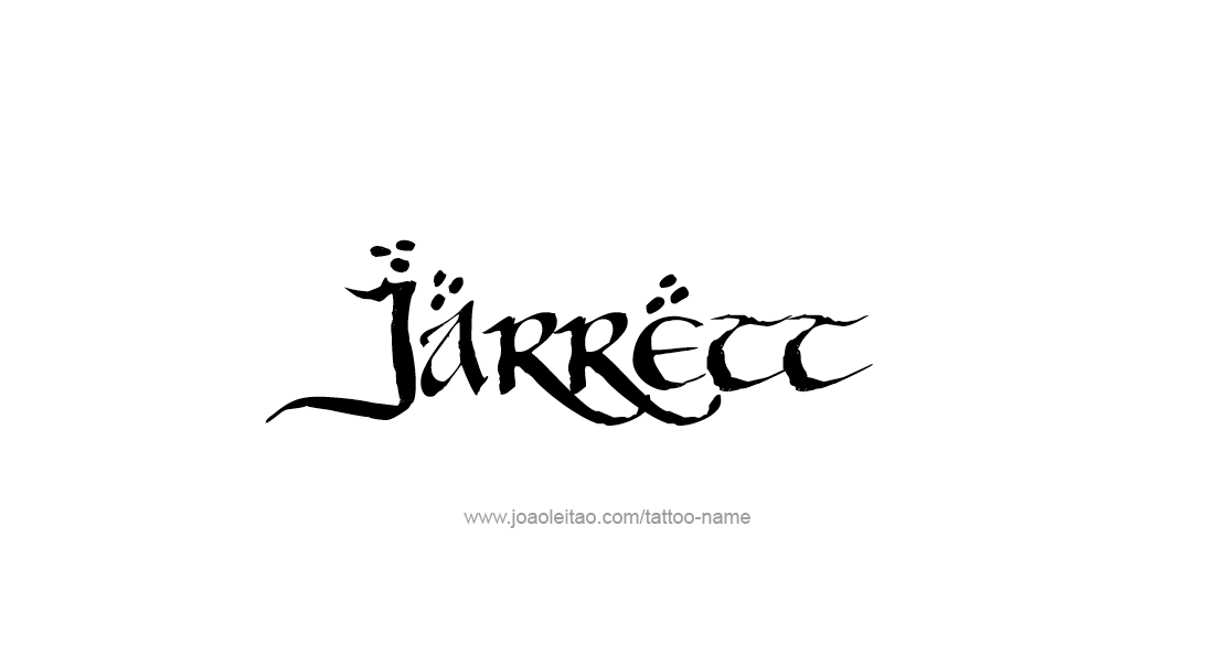 Tattoo Design  Name Jarrett   