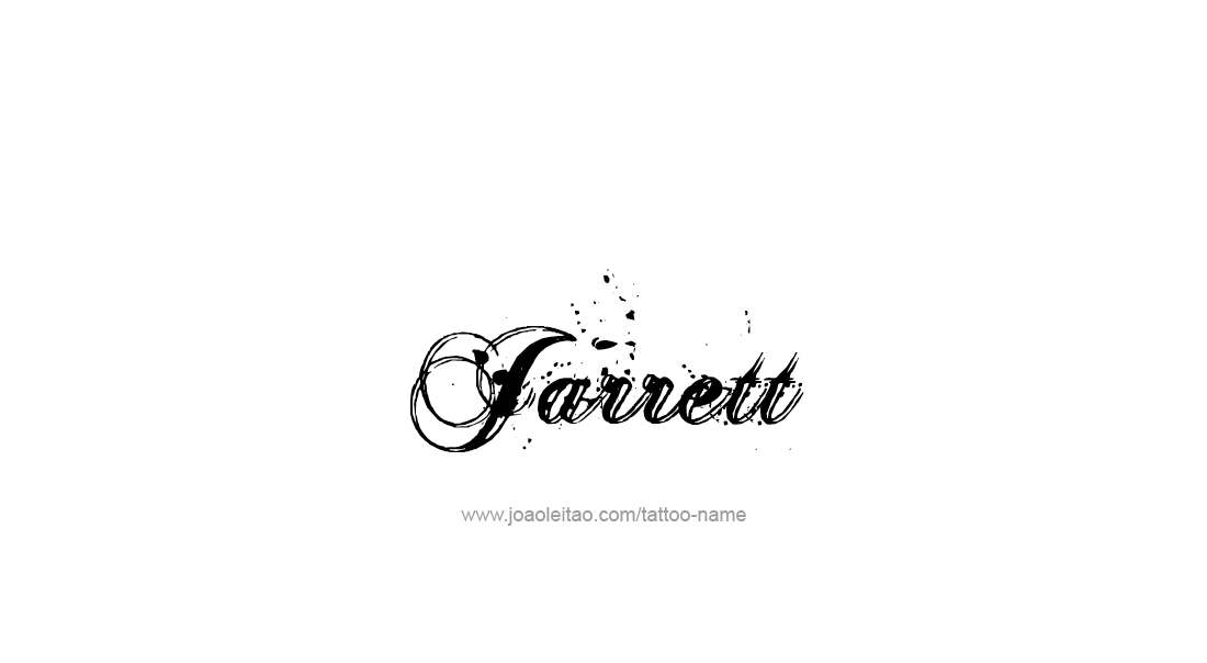 Tattoo Design  Name Jarrett   