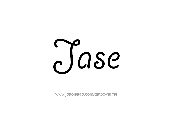 Tattoo Design  Name Jase   