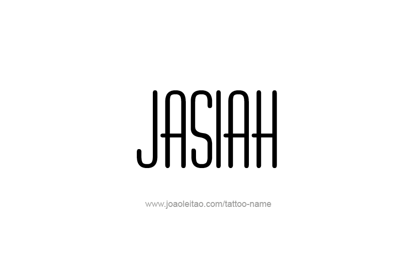 Tattoo Design  Name Jasiah   