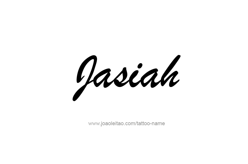 Tattoo Design  Name Jasiah   