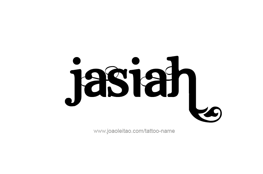 Tattoo Design  Name Jasiah   