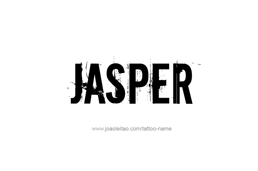 Tattoo Design  Name Jasper   