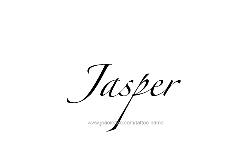 Tattoo Design  Name Jasper   