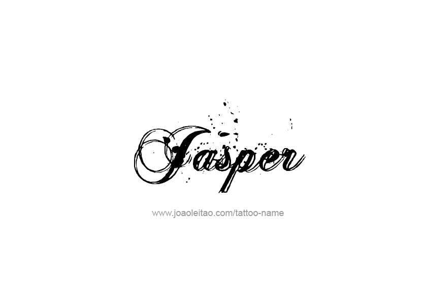 Tattoo Design  Name Jasper   