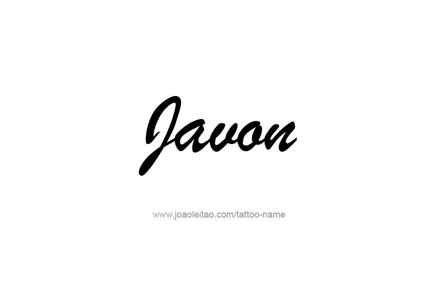 Tattoo Design  Name Javon   