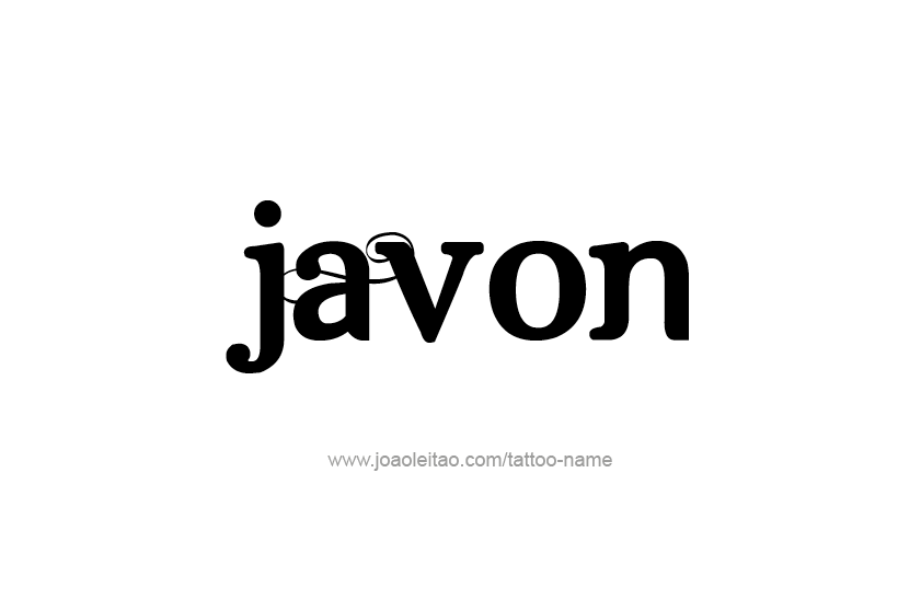 Tattoo Design  Name Javon   