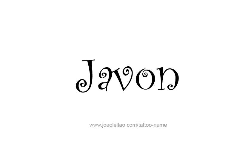 Tattoo Design  Name Javon   