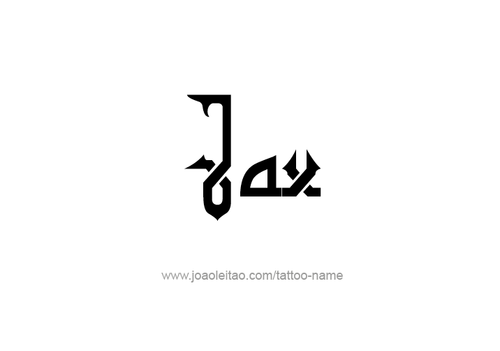 Tattoo Design  Name Jax   