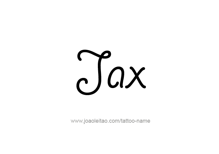 Tattoo Design  Name Jax   