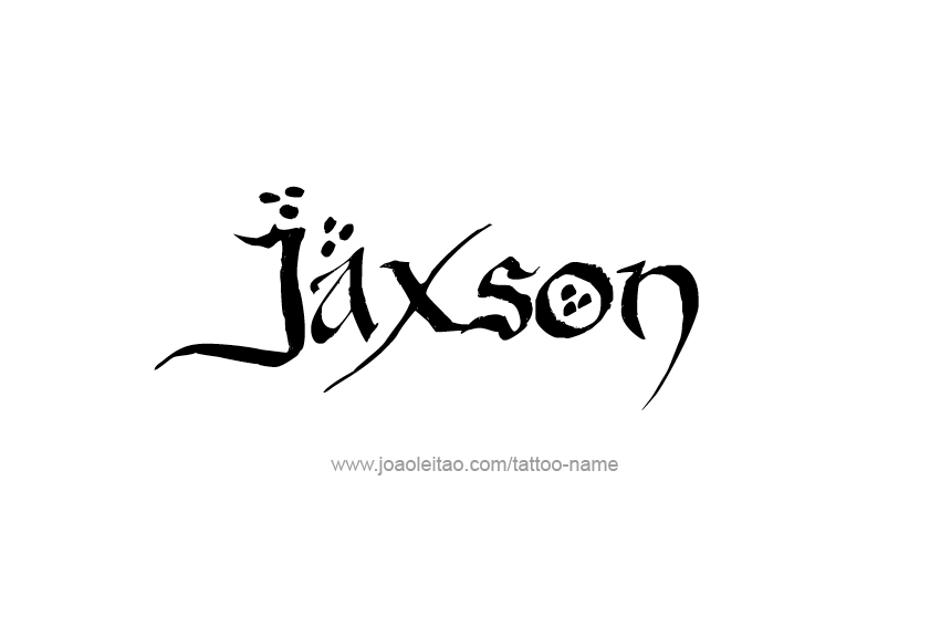 Tattoo Design  Name Jaxson   