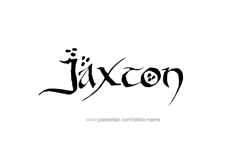 Tattoo Design  Name Jaxton   