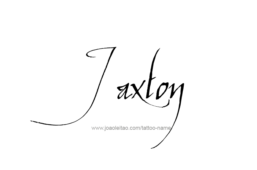 Tattoo Design  Name Jaxton   