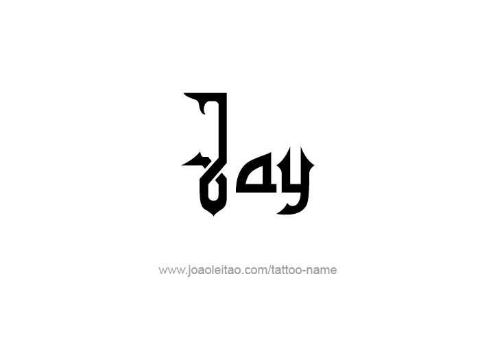 Tattoo Design  Name Jay   