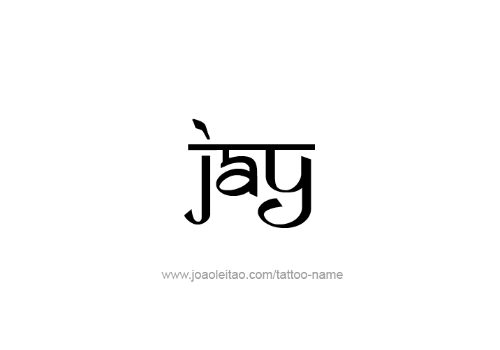 Tattoo Design  Name Jay   