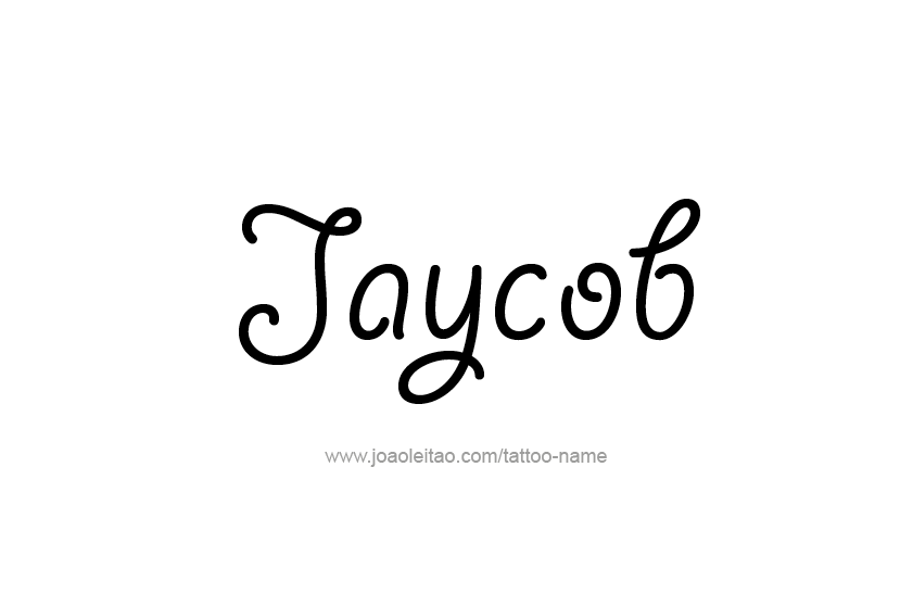 Tattoo Design  Name Jaycob   