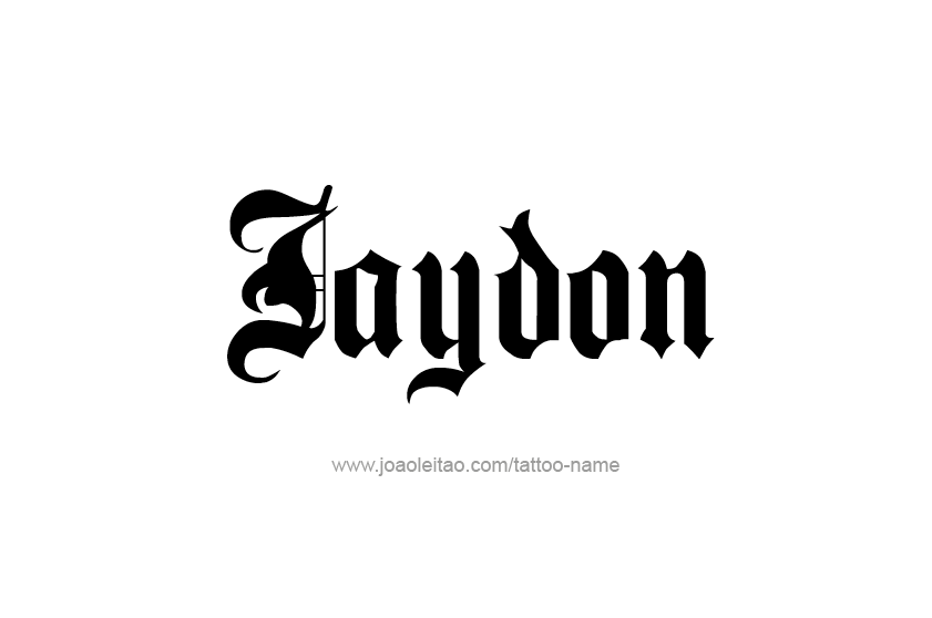 Tattoo Design  Name Jaydon   