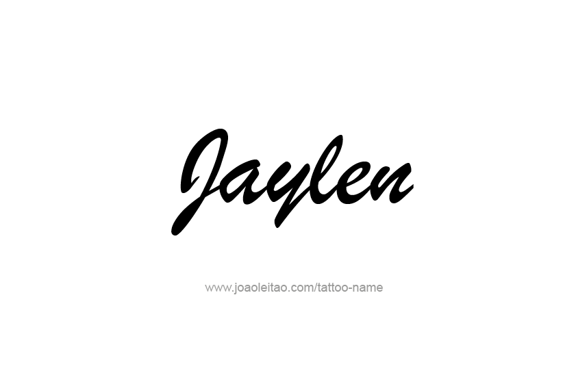 Tattoo Design  Name Jaylen   